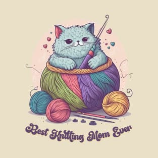 Best Knitting Mom Ever Cat #2 T-Shirt