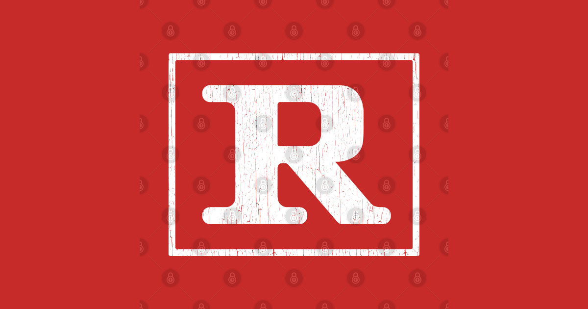 RATED R - Restricted - T-Shirt | TeePublic