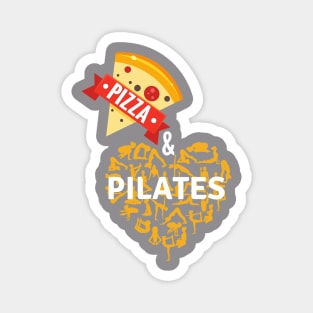 Pizza & Pilates Magnet