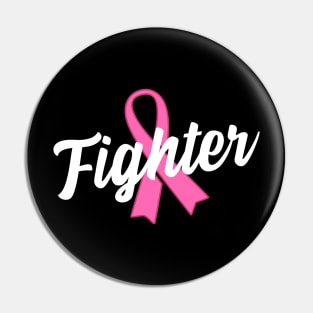 Breast Cancer Fighter Pink Ribbon Pin