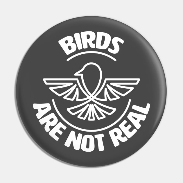 Birds Are Not Real. Conspiracy Theory. Bird Spies. Pin by lakokakr