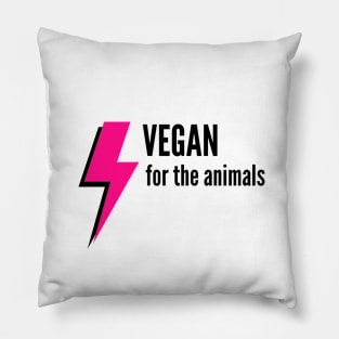 Vegan for the animals Pillow