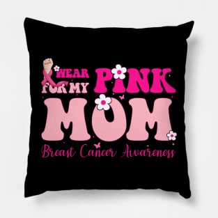 Pink For My Mom In Law Typography Style Breast Cancer Pillow