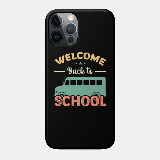 Back To School Back To School Phone Case TeePublic
