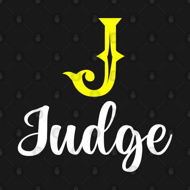 I'm A Judge ,Judge Surname, Judge Second Name by tribunaltrial