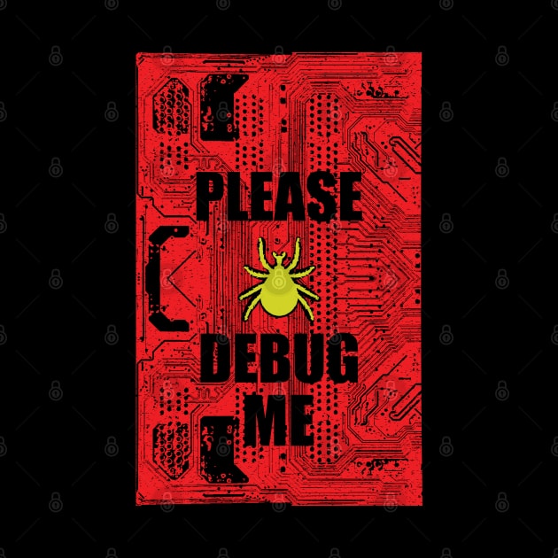 Please Debug Me by PelagiosCorner