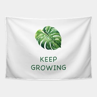 Keep Growing Growth Mindset Plant Lover Gift Monstera Watercolor Tapestry