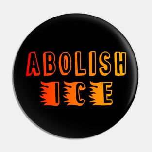 Abolish ICE Pin