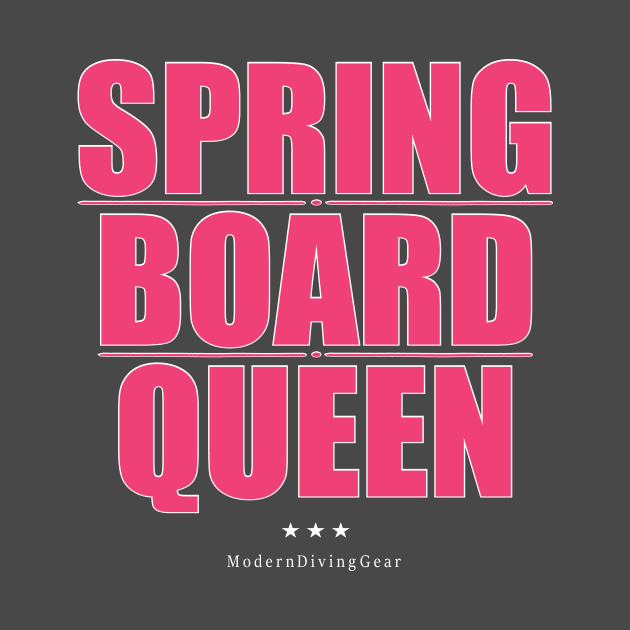 Funny Springboard Diving Shirt | Springboard Queen by TeesByJay