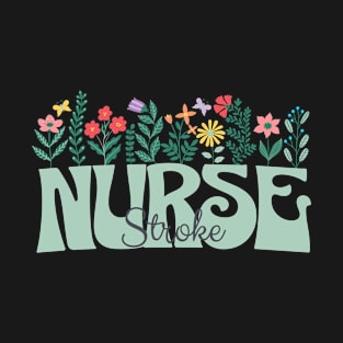 Stroke Nurse Floral T-Shirt