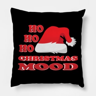 CHRISTMAS MOOD HO HO HO Pillow