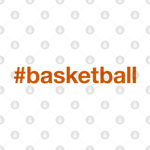 BASKETBALL Hashtag by eyesblau