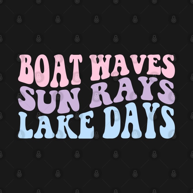 Retro Groovy Boat Waves Sun Rays Lake Days Cute Summer Vacation Lake Life by Nisrine