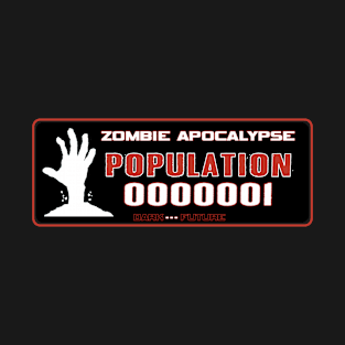 Population 0000001 T-Shirt