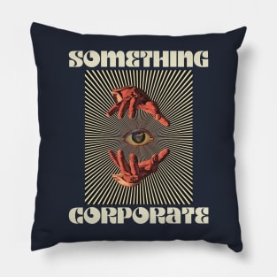 Hand Eyes Something Corporate Pillow