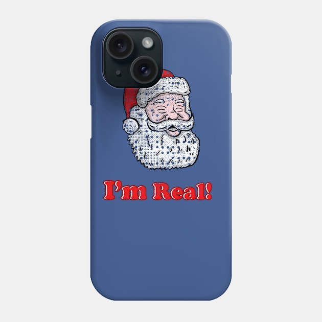 Vintage I'm Real Santa Phone Case by Eric03091978