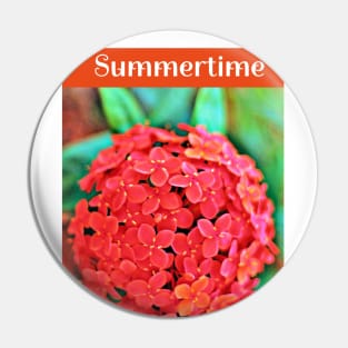 Red Ixora Flower Bloom Celebrating Summertime Pin