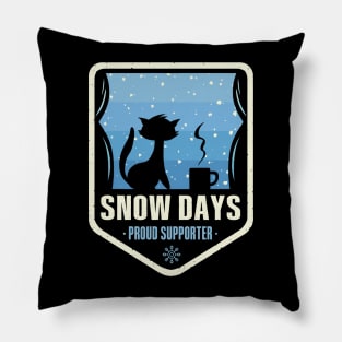 Proud supporter of snow days Pillow