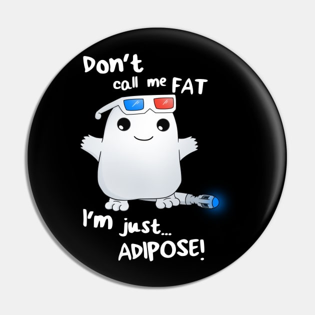 Adipose Buddy Pin by miryinthesky