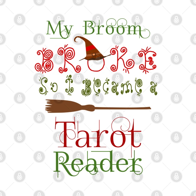 My Broom broke so i bacame a Tarot Reader by FlyingWhale369