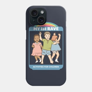 My First Rave - Vintage Dark Humour Phone Case