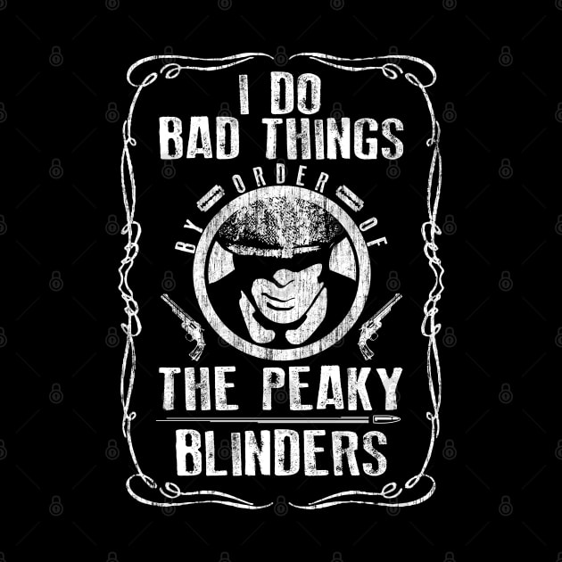 I Do Bad Things. Peaky Blinders. by KsuAnn