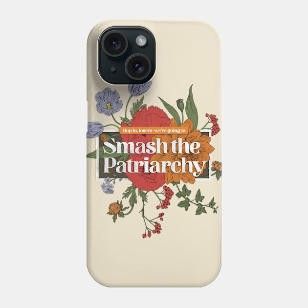 Smash the Patriarchy Phone Case by artninja