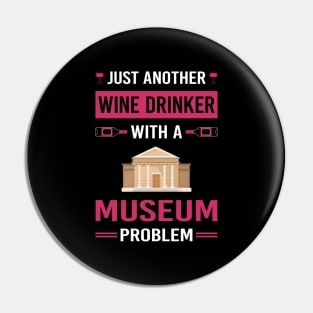 Wine Drinker Museum Pin