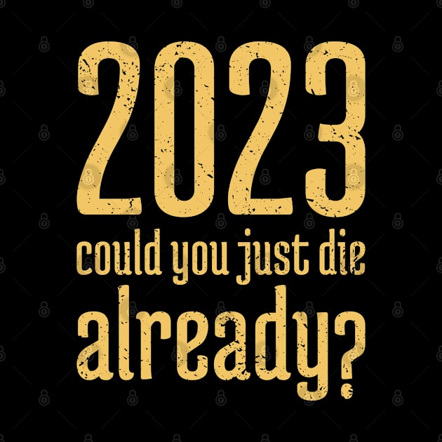 2023 Could You Jest Die Already? - 11 by NeverDrewBefore