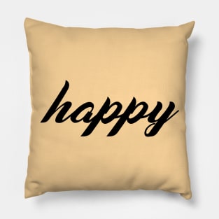 Happy Pillow