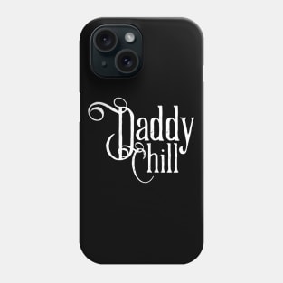 Daddy Chill Victorian - White Phone Case