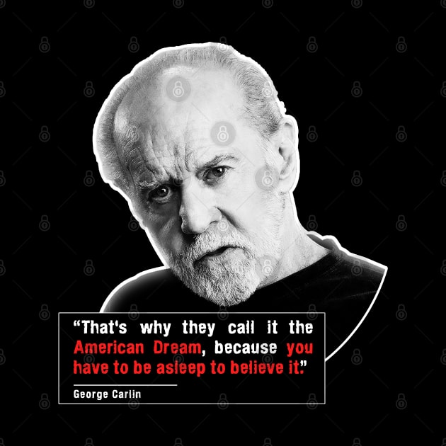 Carlin on the American Dream by dmac