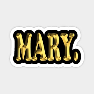 Mary design Magnet