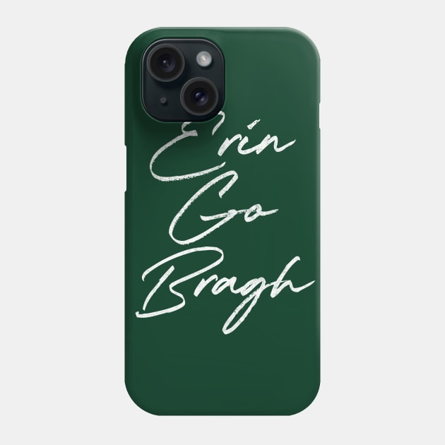 Erin Go Bragh / Retro Irish Design Phone Case by feck!