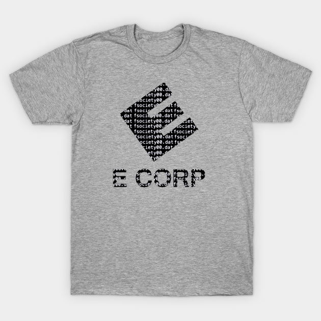 E Corp (mr robot) - Mr Robot - T-Shirt TeePublic
