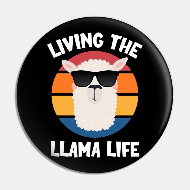 Living The Llama Life | Funny Kawaii Llama with Sunset Pin by SnuggleNook