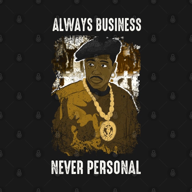 Graphic Always Business by Black Demon Bear