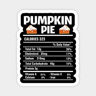 Pumpkin Pie Nutrition Facts Thanksgiving Magnet