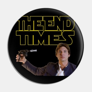 The End Times Strike Back Pin