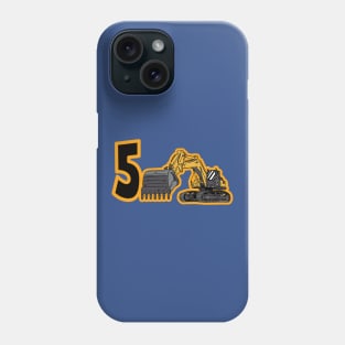 5th Birthday Tshirt Excavator Birthday Phone Case