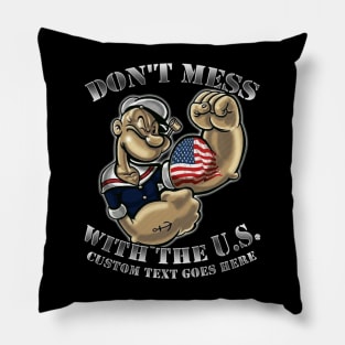 Popeye Don't Mess With The Us Plaque - Navy Popeye Don T Mess With The Us Pillow