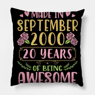 Made In September 2000 Happy Birthday To Me You Mom Sister Daughter 20 Years Of Being Awesome Pillow