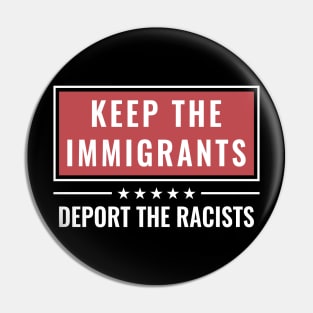 keep the immigrants Pin