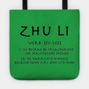 Zhu Li LoK Definition Tote