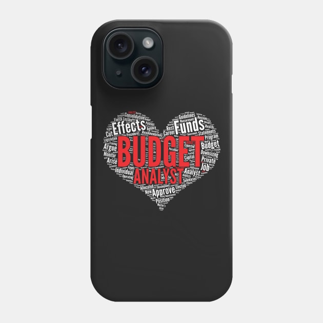 Budget Analyst Heart Shape Word Cloud Design Finance design Phone Case by theodoros20