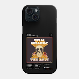 The Arcs - Yours, Dreamily, Tracklist Album Phone Case