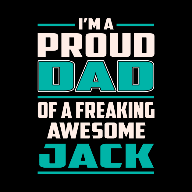 Proud DAD Jack by Rento