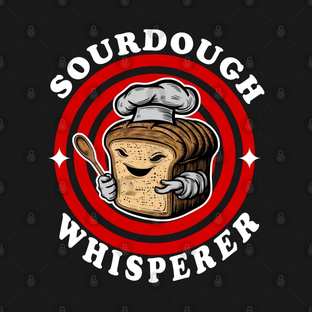 sourdough Whisperer by Qrstore