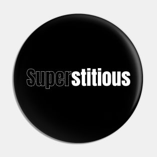 Not Superstitious Little Stitious The Office White Pin