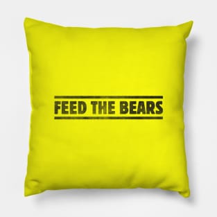 Feed The Bears Pillow